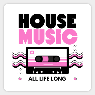 HOUSE MUSIC  - Cassette (Pink/Black) Magnet